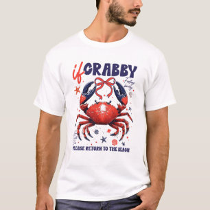 If Crabby Please Return To The Beach Funny Summer T-Shirt