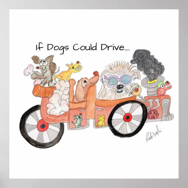 If Dogs Could Drive Poster (Front)