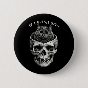 If Fits Sit Black Cat Skull Funny Minimal Meme 6 Cm Round Badge