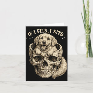 If Fits Sits Golden Retriever Skull Dark Gothic Card
