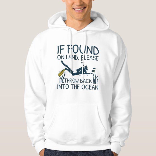 If Found On Land Hoodie (Front)