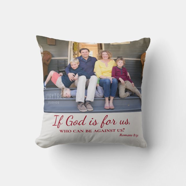 If God is for us Christian Family Photo Cushion (Front)