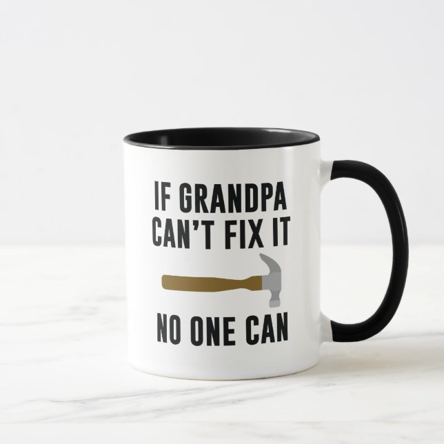 If Grandpa Can't Fix It Mug (Right)