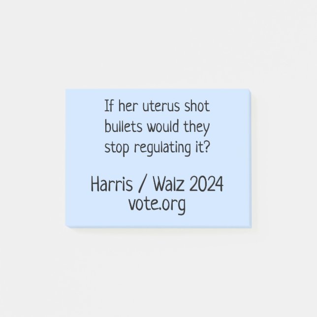If Her Uterus Shot Bullets GOTV Notes to Voters (Front)