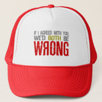 If I agreed ... hat