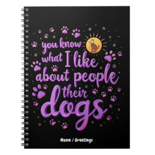 If I Can't Bring My Dog, I’m Not Going Funny Pet Notebook