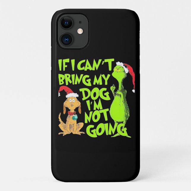 If I Can't Bring My Dog I'm Not Going  Case-Mate iPhone Case (Back)