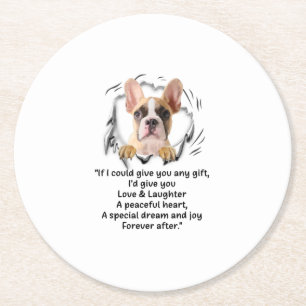 If I Could Give You Any Funny For Dog Lover Round Paper Coaster