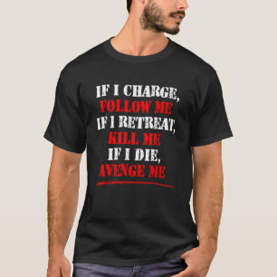 If I Die Avenge Me T-Shirt