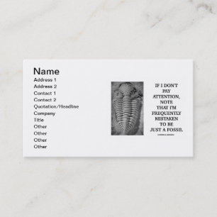 If I Don't Pay Attention Note Frequently Mistaken Business Card