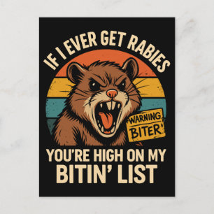 If I Ever Get Rabies – Funny Retro Warning Biter Holiday Postcard