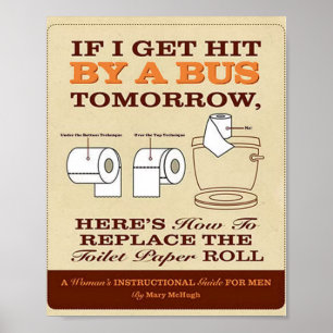 If I Get Hit By A Bus Tomorrow... Poster