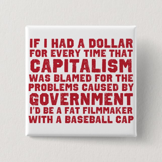 If I Had A Dollar Button (Front)