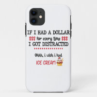 If I Had A Dollar For Every Time I Got Distracted