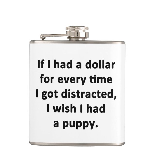 If I Had a Dollar Hip Flask (Front)