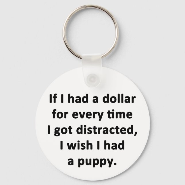 If I Had a Dollar Key Ring (Front)