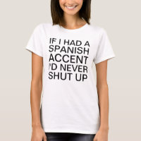If I Had a Spanish Accent Speaking