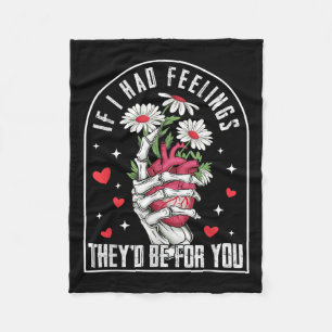 If I Had Feelings Funny Valentine Skeleton Heart M Fleece Blanket