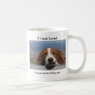If I Look Bored Coffee Mug