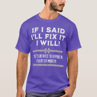 If I Said Ill Fi It I Will Funny Mechanic Handyman
