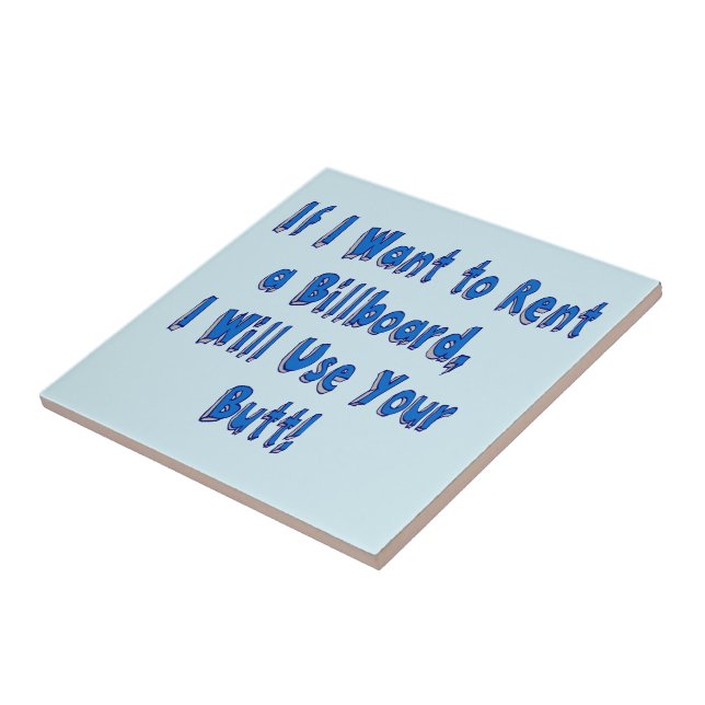 If I Want to Rent a Billboard Tile (Side)