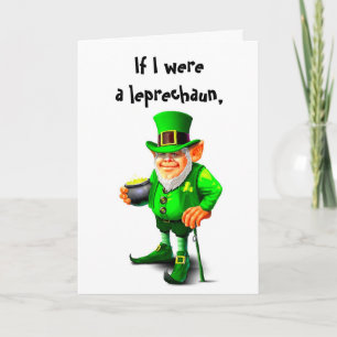 IF I WERE A LEPRECHAUN LOVE card