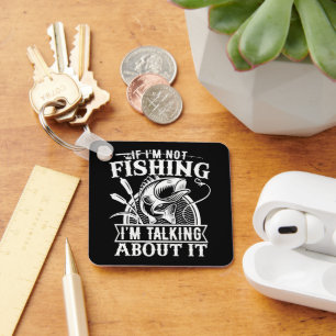 If I'm Not Fishing Lover Fisherman Dad Humour Funn Key Ring