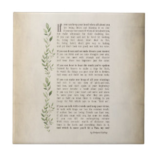 IF, Inspired poem of Rudyard Kipling  Ceramic Tile