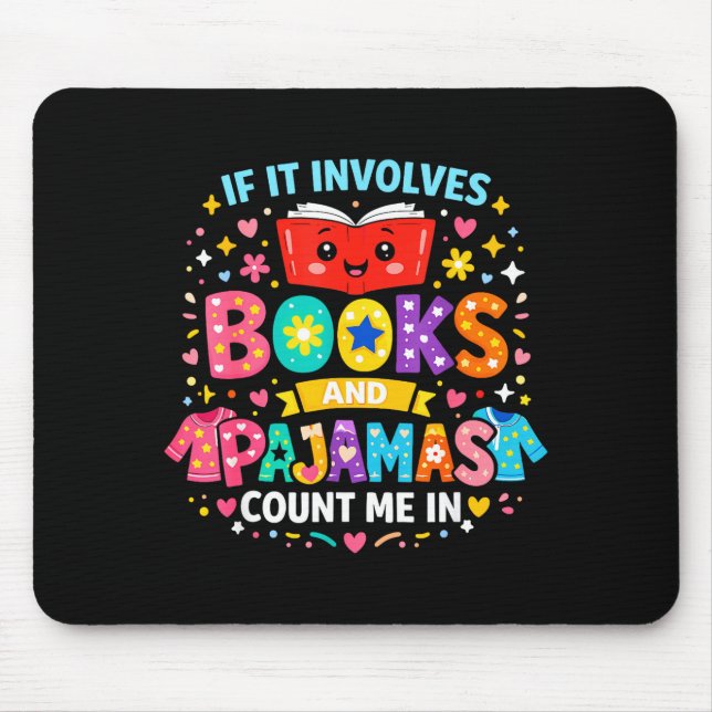 If involves books and pajama count in reading book mouse pad (Front)