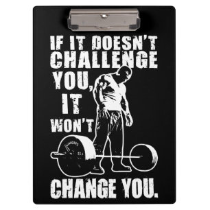 If It Doesn't Challenge You, It Won't Change You Clipboard