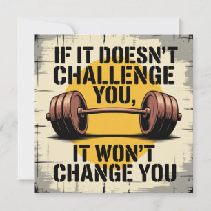 If It Doesn't Challenge You, It Won't Change You Holiday Card