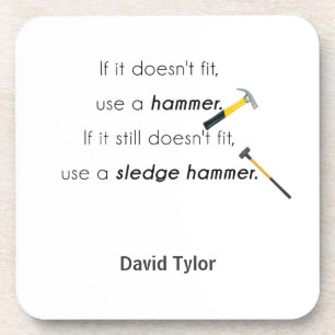 If it doesn't fit, coaster