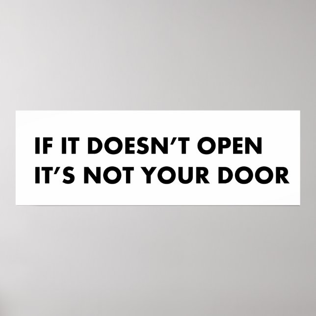 If it doesn't open its not your door poster (Front)