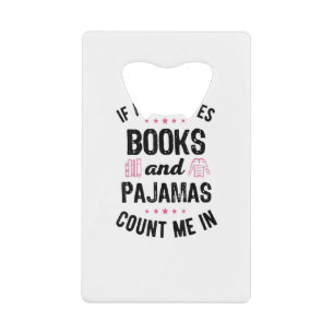 If It Involves Books and Pyjamas Book Lover Bookwo