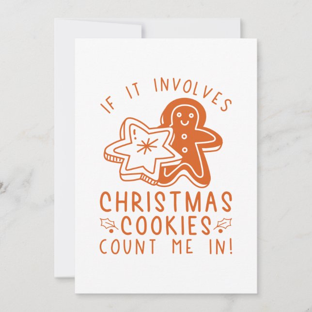 If It Involves Christmas Cookies Count Me In Thank You Card (Front)