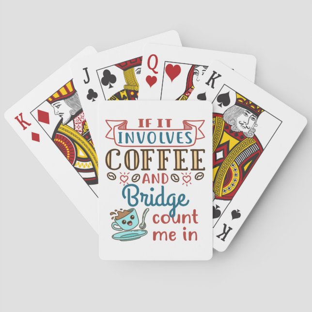 If It Involves Coffee and Bridge Cute Card Game (Back)