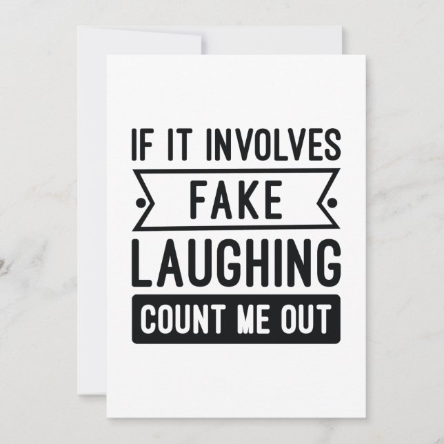 If It Involves Fake Laughing Thank You Card (Front)