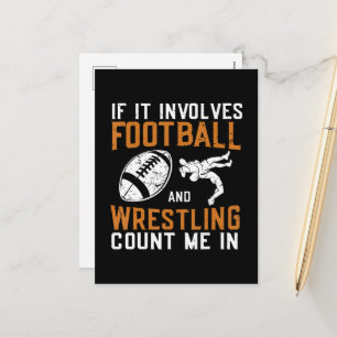 If It Involves Football And Wrestling Count Me Holiday Postcard