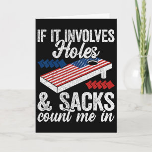 If It Involves Holes And Sacks - Cornhole Player 4 Card