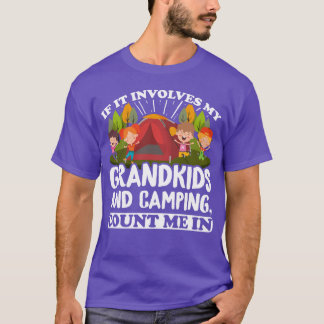 If It Involves My Grandkids And Camping Count Me v T-Shirt