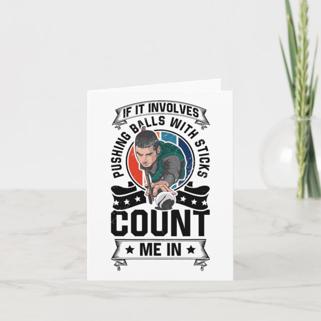 If It Involves Pushing With A Stick Count Me In Po Card (Front)