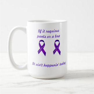If it requires pants or a bra... coffee mug