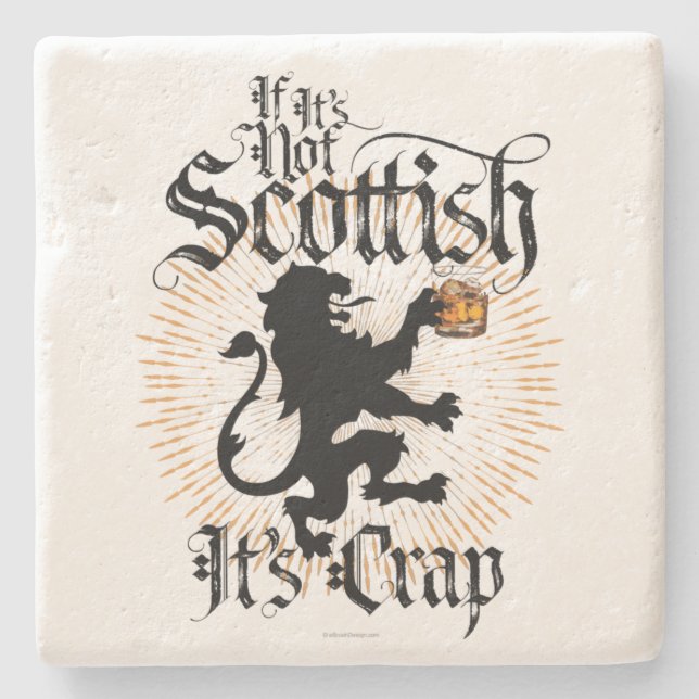 If It’s Not Scottish Stone Coaster (Front)
