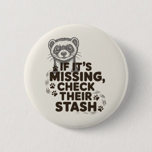 If its missing, check their stash 6 cm round badge