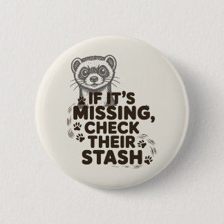 If its missing, check their stash 6 cm round badge