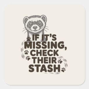 If its missing, check their stash square sticker