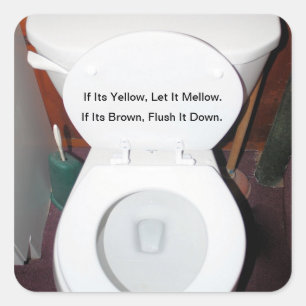"If Its Yellow, Let It Mellow" Square Sticker