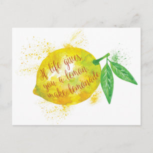 If Life Gives You A Lemon, Make Lemonade Postcard