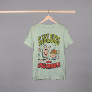If Life Gives You Avocados, Make Guacamole – Funny Tri-Blend Shirt