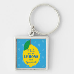 If Life Gives You Lemons, Grab Tequila And Salt Key Ring